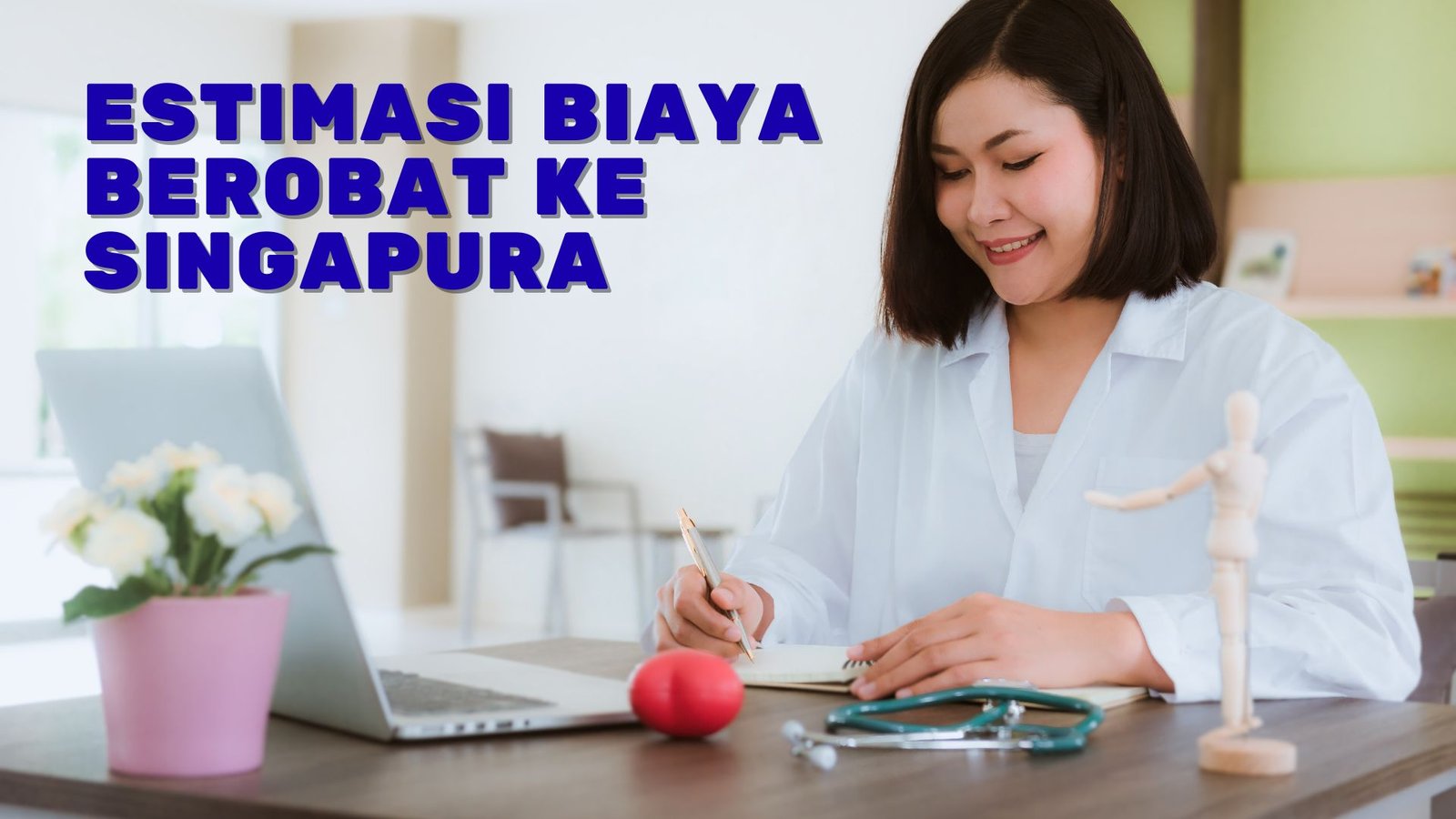 Estimasi Biaya Berobat ke Singapura